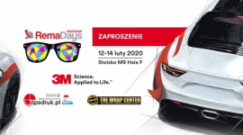 Dołącz do nas na Rema Days i zostań sędzią 3M Wrap!t Show BIZNES, Motoryzacja - 3M będzie obecne na międzynarodowych targach reklamy i druku Rema Days! Podczas trwania eventu w dniach 12-14 lutego, na uczestników czekać będzie moc atrakcji.